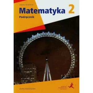 Matematyka. Podręcznik. Klasa 2. Zakres rozszerzony. Liceum i technikum - M. Dobrowolska, M. Karpiński, J. Lech - książka