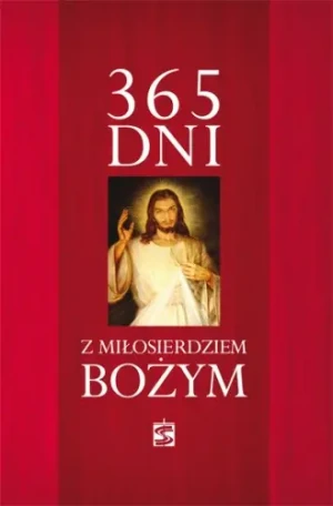 365 dni z Miłosierdziem Bożym - praca zbiorowa - książka