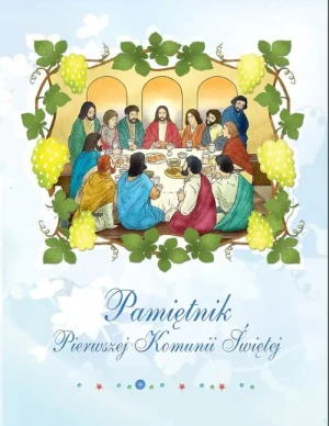 Pamiętnik Pierwszej komunii Świętej - praca zbiorowa - książka