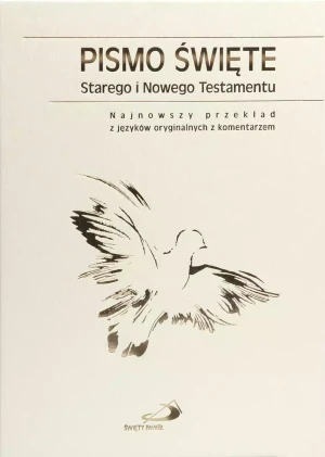 Pismo Święte Starego i Nowego Testamentu - praca zbiorowa - książka