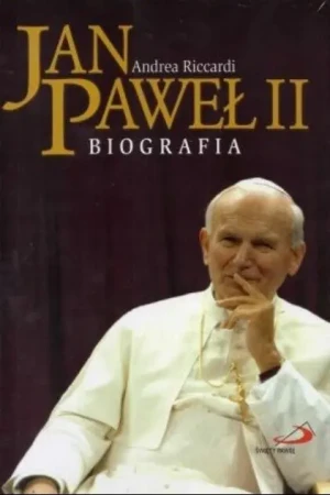 Jan Paweł II. Biografia - Andrea Riccardi - książka