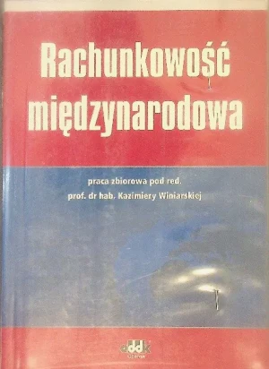 RACHUNKOWOŚĆ MIĘDZYNARODOWA - RED.KAZIMIERA WINIARSKA - książka