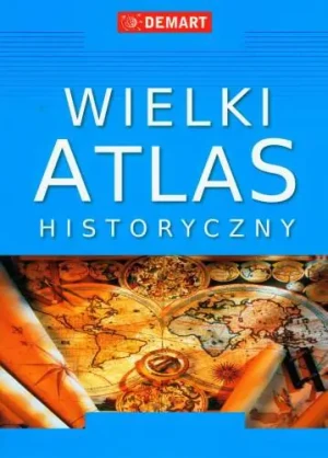 Historia Atlas Świata - Olczak Elżbieta, Tazbir Julia - książka