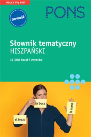 Słownik tematyczny hiszpański PONS - PRACA ZBIOROWA - książka