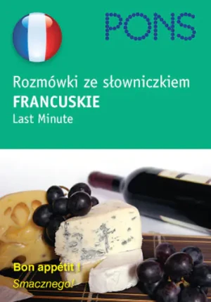 Pons rozmówki ze słowniczkiem francuskie last minute - Sword Jacqueline - książka