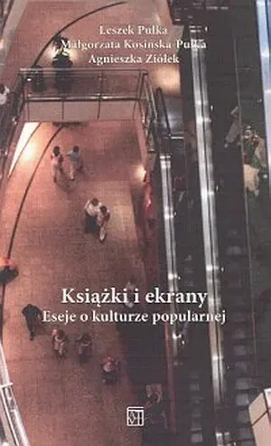 Książki i ekrany Esej o kulturze popularnej - Clemens Maria Brentano - książka