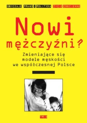 Nowi męźczyźni - Ossowska Maria - książka
