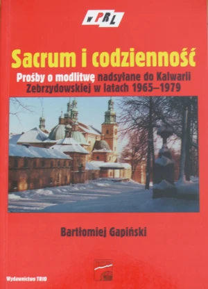 Sacrum i codzienność - Bartłomiej Gapiński -  - Bartłomiej Gapiński - książka