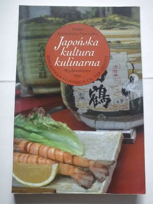 Japońska kultura kulinarna - Kordzińska-Nawrocka Iwona - książka