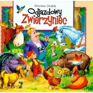 Odjazdowy zwierzyniec - Drabik Wiesław - książka