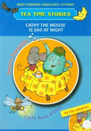 Cathy the Mouse is sad at nigh - Danuta Zawadzka - książka