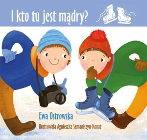 I kto tu jest mądry? - Ewa Ostrowska - książka