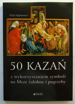 50 przykazań z wykorzystaniem symboli na Msze żałobne i pogrzeby - Hoffsummer Willi - książka