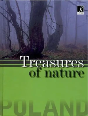 Treasures of nature - Monika Karolczuk-Kędzierska, opracowanie zbiorowe - książka