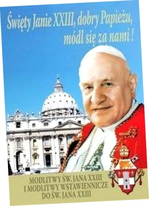 Święty Janie XXIII, dobry Papieżu, módl się za... - praca zbiorowa - książka