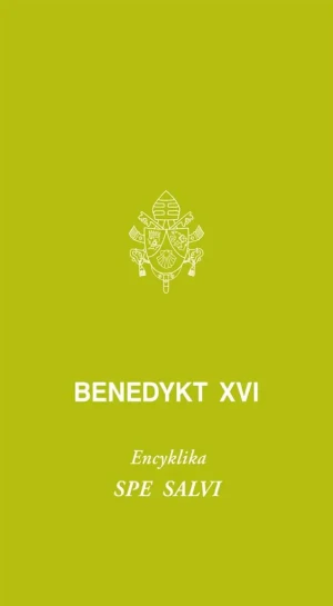 Spe salvi. Do biskupów, prezbiterów i diakonów.. - Benedyky XVI - książka