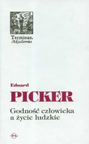 Godność człowieka a życie ludzkie - Manfred Frank - książka
