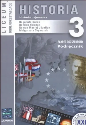 Historia 3. Historia najnowsza. Podręcznik. Zakres rozszerzony - Burda Bogumiła - książka
