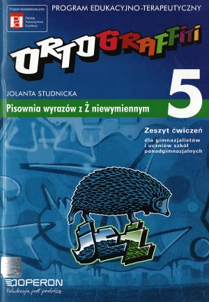 Ortograffiti 5. Pisownia wyrazów z ż niewymiennymi - Jolanta Studnicka - książka