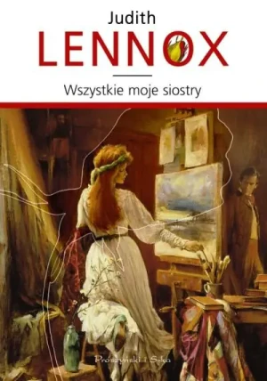 Wszystkie moje siostry - Lennox Judith - książka