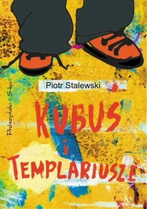 Kubuś i templariusze - Stalewski Piotr - książka