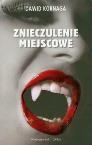 Znieczulenie miejscowe - Dawid Kornaga - książka