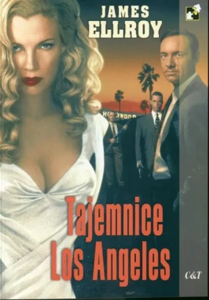 Tajemnice Los Angeles - Ellroy James - książka