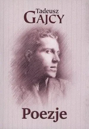 Poezje - Gajcy Tadeusz - książka
