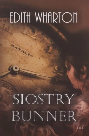 Siostry Bunner - Edith Wharton - książka