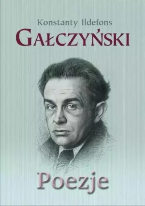 Poezje - Konstanty Ildefons Gałczyński - książka
