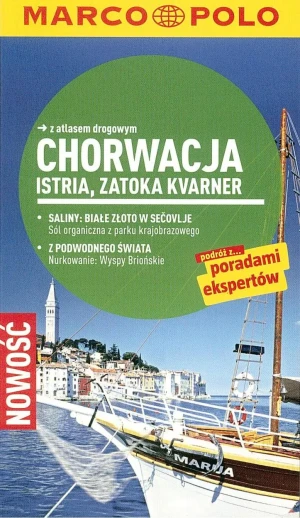 Chorwackie Wybrzeże, Istria. Przewodnik - Daniela Schetar - książka