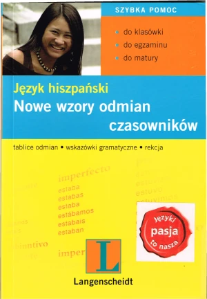 Nowe wzory odmian czasowników. Język hiszpański - praca zbiorowa - książka