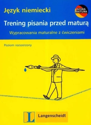 Trening Pisania przed Maturą. Język Niemiecki - Mirosława Podkowińska-Lisowicz, Magdalena Obergfel - książka
