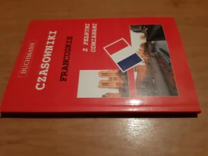 Czasowniki francuskie z pełnymi odmianami - Lipska Anna - książka