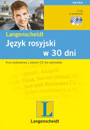 Język Rosyjski w 30 Dni. Kurs Podstawowy z Płytami CD dla Samouków - praca zbiorowa - książka