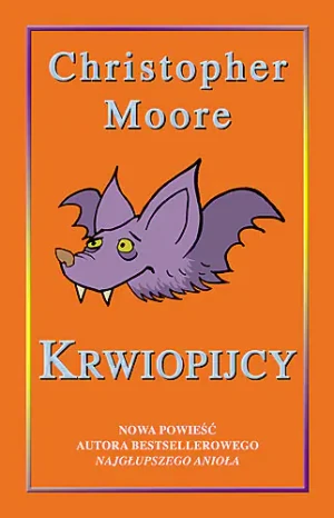 Krwiopijcy - Christopher Moore - książka
