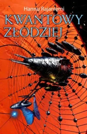 Kwantowy złodziej - Hannu Rajaniemi - książka