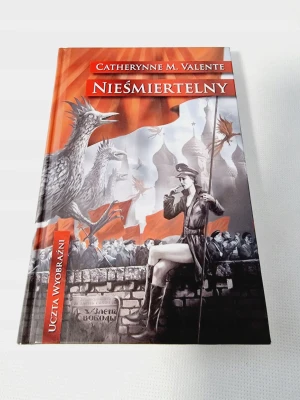 Nieśmiertelny - Catherynne M. Valente - książka
