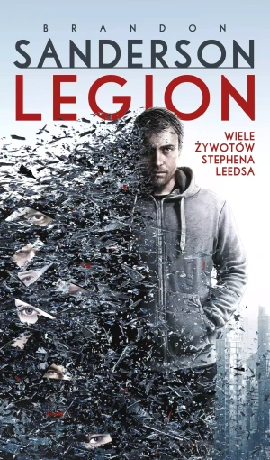 Legion: Wiele żywotów Stephena Leedsa - Brandon Sanderson - książka