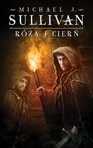 Róża i cierń - Michael J. Sullivan - książka