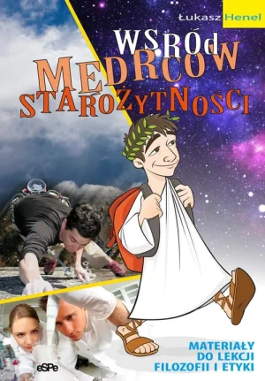Wśród mędrców starożytności - Henel Łukasz - książka