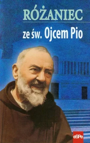 Różaniec ze św. Ojcem Pio - Praca zbiorowa - książka