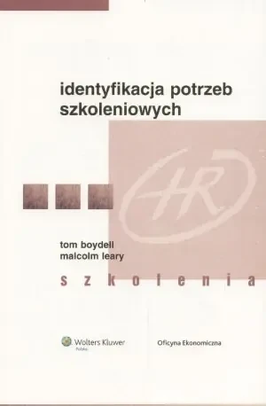 Identyfikacja potrzeb szkoleniowych Szkolenia - Boydell Tom - książka