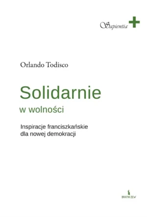 Solidarnie w wolności - Orlando Todisco - książka