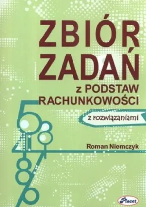 Zbiór zadań z podstaw rachunkowości z rozwiązaniami - Roman Niemczyk - książka