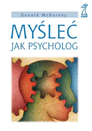 Myśleć jak psycholog - McBurney Donald - książka