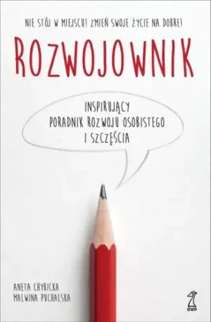 Rozwojownik - Aneta Chybicka, Malwina Puchalska - książka