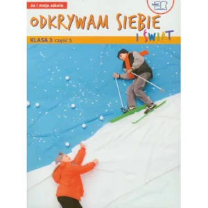 Odkrywam siebie 3 podręcznik cz. 5 - Jolanta Faliszewska - książka