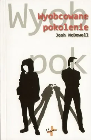 Wyobcowane pokolenie - McDowell Josh - książka