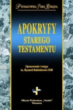 Apokryfy Starego Testamentu - ks. Ryszard Rubinkiewicz SDB - książka